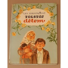 Lev Nikolajevič Tolstoj - Dětem